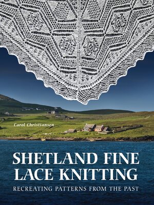 cover image of Shetland Fine Lace Knitting